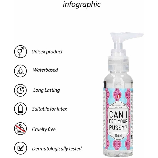 MASTURBATION LUBE - CAN I PET YOUR PUSSY? - 100ML