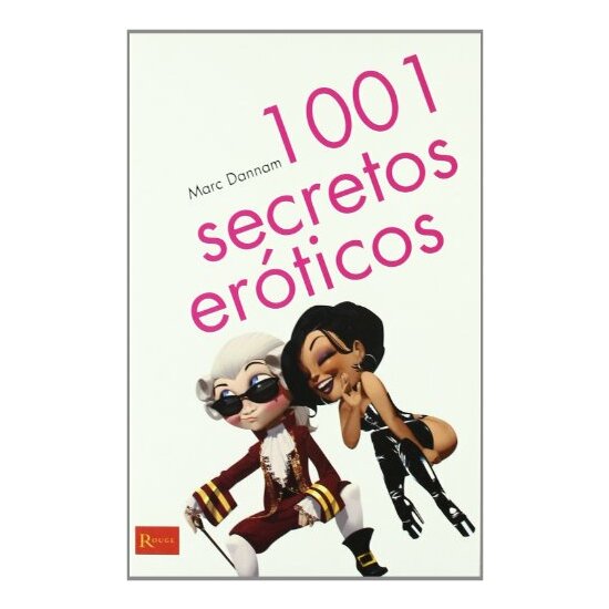 1001 Erotic Secrets